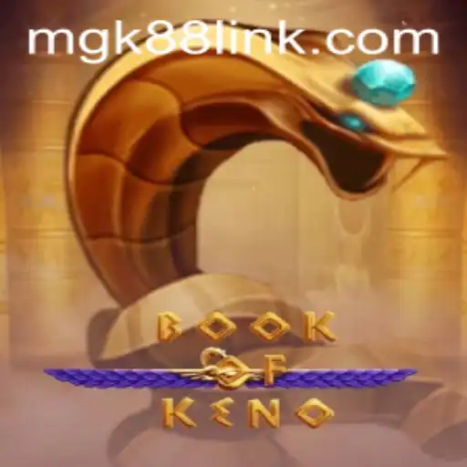 Discover the Thrill of BookOfKeno with MGK88