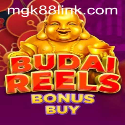 Discover the Excitement of BudaiReelsBonusBuy with MGK88