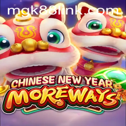 Experience the Excitement of CHINESENEWYEARMOREWAYS with MGK88
