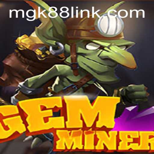 GemMiner: Unearthing the World of MGK88