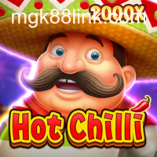 Explore the Exciting World of HotChilli: A Spicy Gaming Experience with MGK88